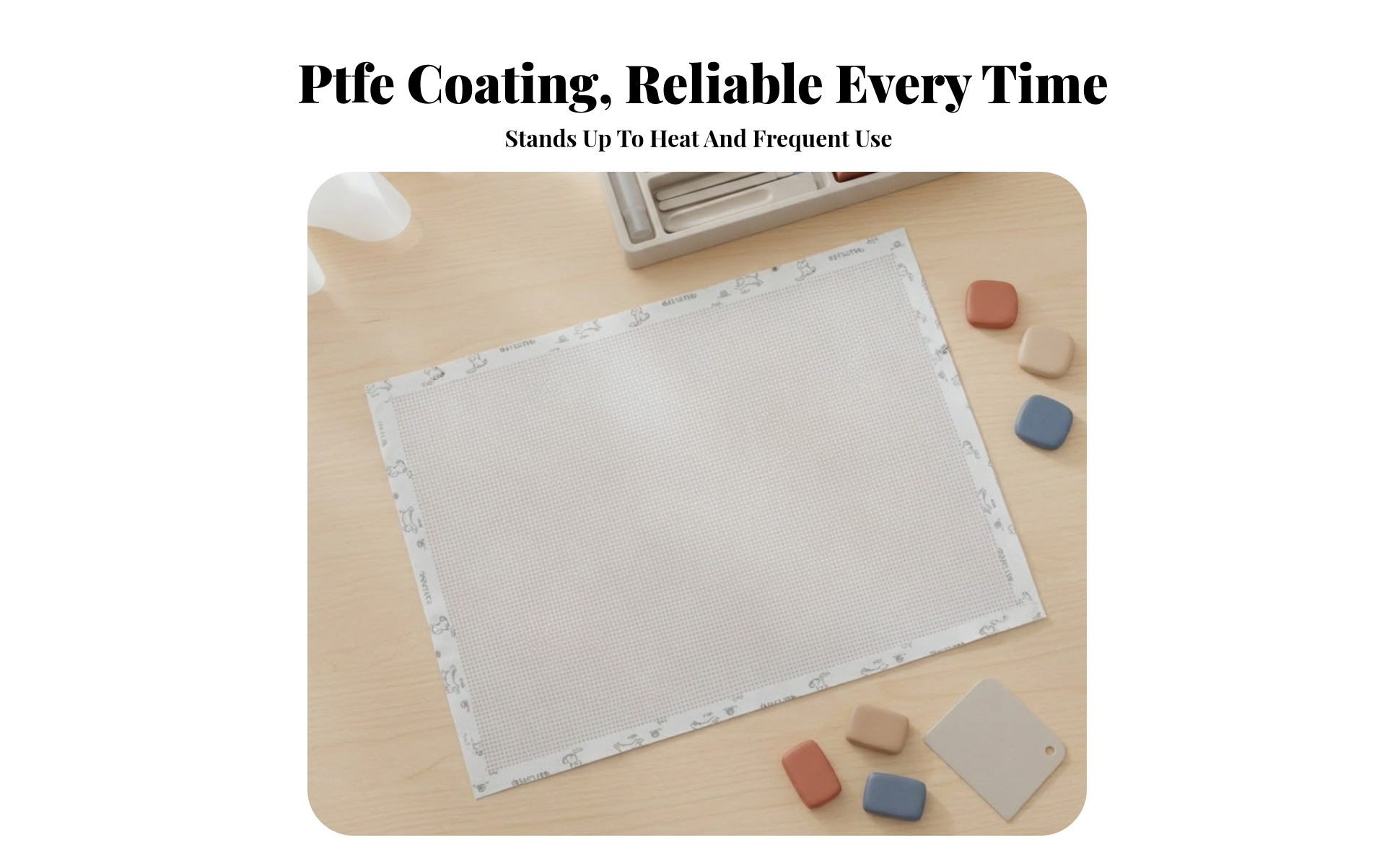 PTFE Baking Cloth Nonstick Textured Baking Cloth Perforationperforation-Absent