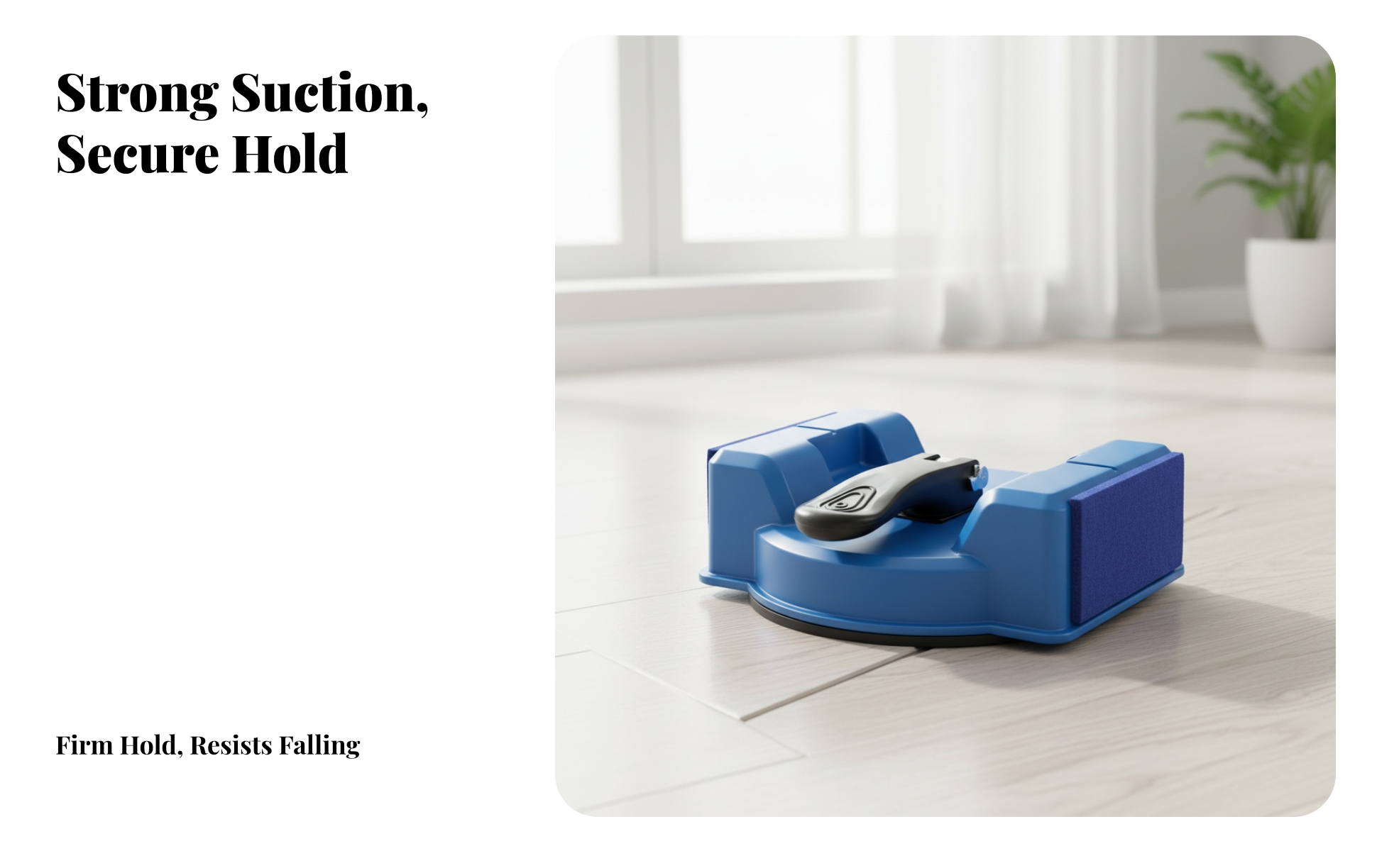 Floor Seam Adjustment Suction Cup Plastic and Rubber