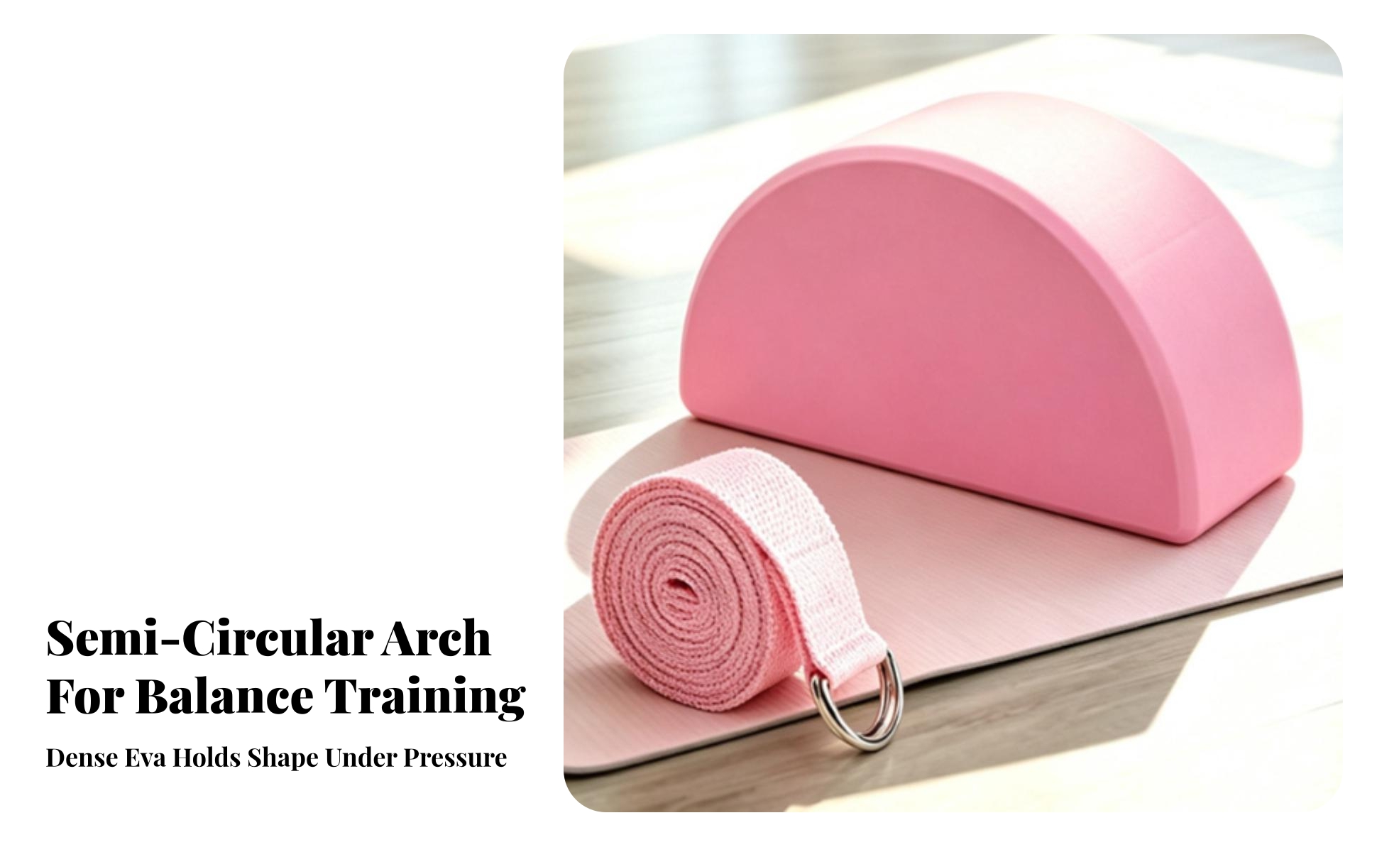 Semi-Circle Pilates Support Block Grippy Pilates Block with Strap Ergonomic